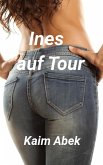 Ines auf Tour (eBook, ePUB)