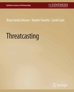 Threatcasting (eBook, PDF) - David Johnson, Brian; Coon, Cyndi; Vanatta, Natalie