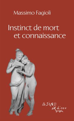 Instinct de mort et connaissance (eBook, ePUB) - Fagioli, Massimo