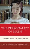 The Personality of Math (eBook, ePUB)