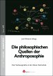 Die philosophischen Quellen der... - Bild 1