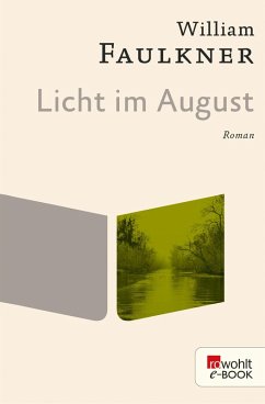 Licht im August (eBook, ePUB) - Faulkner, William