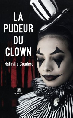 La pudeur du clown (eBook, ePUB) - Couderc, Nathalie