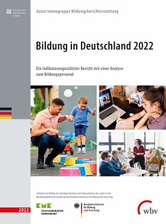 Bildung in Deutschland 2022 - Autor:innengruppe Bildungsberichterstattung