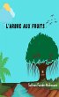 L'arbre aux fruits (eBook, ePUB) - Bild 1