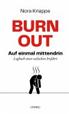 Burnout - auf einmal mittendrin (eBook, ePUB)