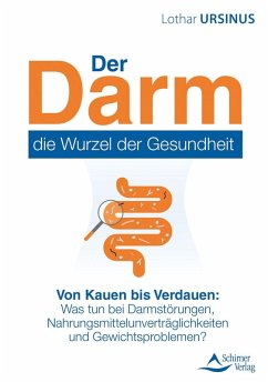 Der Darm - die Wurzel der Gesundheit (eBook, ePUB) - Ursinus, Lothar