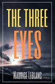 The Three Eyes (Annotated) (eBook, ePUB)