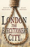 London: The Executioner's City (eBook, ePUB)