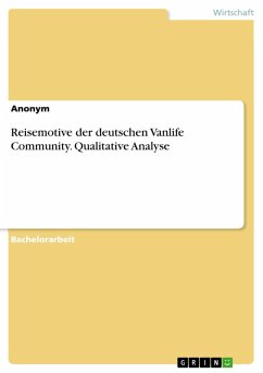 Reisemotive der deutschen Vanlife Community. Qualitative Analyse (eBook, ePUB)