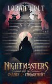 Nightmasters: Change of Engagement (Doubles Talk, #2) (eBook, ePUB)