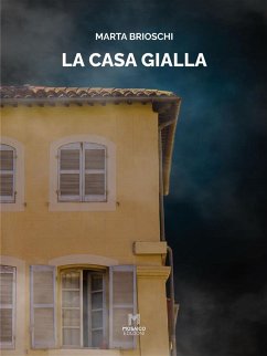 La casa gialla (eBook, ePUB) - Brioschi, Marta