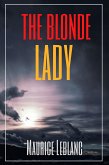 The Blonde Lady (Annotated) (eBook, ePUB)