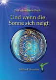 Und wenn die Sonne sich neigt... (eBook, ePUB)