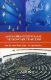 Avrupa Birliginin Siyasal ve Ekonomik Temelleri