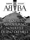 Da Quarto al Volturno: noterelle di uno dei Mille (eBook, ePUB)