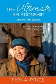 The Ultimate Relationship... the one with yourself (eBook, ePUB)