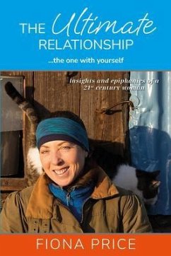 The Ultimate Relationship... the one with yourself (eBook, ePUB) - Price, Fiona