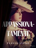 Appassionatamente (eBook, ePUB)