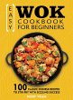 Easy Wok Cookbook for Beginners - Bild 1