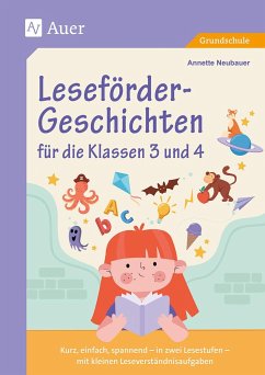 Leseförder-Geschichten für die Klassen 3 und 4 - Neubauer, Annette