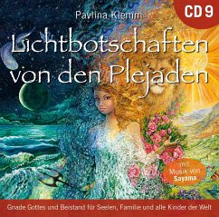 Lichtbotschaften von den Plejaden 9 [Übungs-CD] - Klemm, Pavlina
