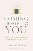 Coming Home to You (eBook, ePUB) Coming Home to You (eBook, ePUB)