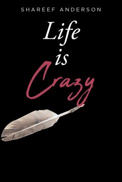 Life Is Crazy - Anderson, Shareef