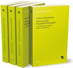Vorlesung über Die gesamte Philosophie oder die Lehre vom Wesen der Welt und dem menschlichen Geiste, Bde. 1-4 (Set) - Schopenhauer, Arthur