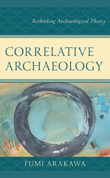 Correlative Archaeology (eBook, ePUB)