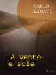 A vento e sole (eBook, ePUB) - Bild 1