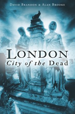 London: City of the Dead (eBook, ePUB) - Brandon, David; Brooke, Alan