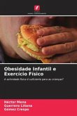 Obesidade Infantil e Exercício Físico