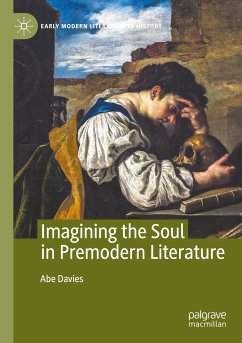 Imagining the Soul in Premodern Literature - Davies, Abe