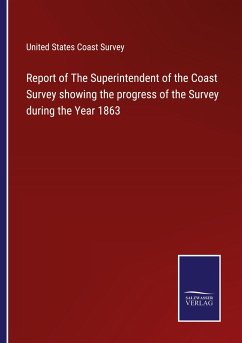 Cover Report of The Superintendent of the Coast Survey showing the progress of the Survey during the Year 1863