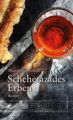 Scheherazades Erben - Mohammadi, Hussein