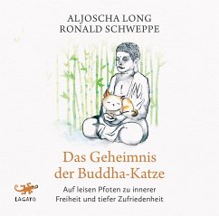 Das Geheimnis der Buddha-Katze - Long, Aljoscha;Schweppe, Ronald