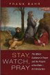 Stay, Watch, Pray - Bild 1