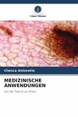 MEDIZINISCHE ANWENDUNGEN