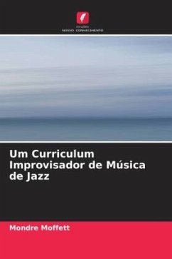 Um Curriculum Improvisador de Música de Jazz - Moffett, Mondre