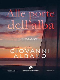 Alle porte dell'alba (eBook, ePUB) - Albano, Giovanni
