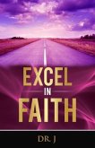 Excel in Faith (eBook, ePUB)