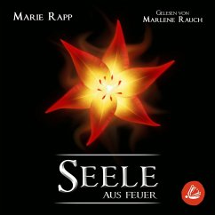 Seele aus Feuer (MP3-Download) - Rapp, Marie