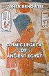 Cosmic Legacy of Ancient Egypt - Bild 1