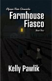 Farmhouse Fiasco (Olympic Vista Chronicles, #4) (eBook, ePUB)