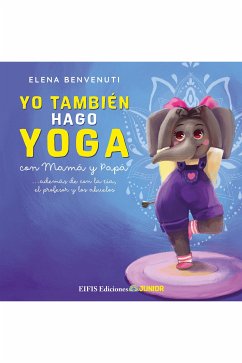 Yo también hago yoga (fixed-layout eBook, ePUB) - Benvenuti, Elena