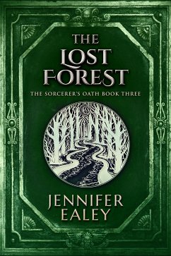 The Lost Forest (eBook, ePUB) - Ealey, Jennifer