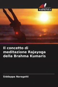 Cover Il concetto di meditazione Rajayoga della Brahma Kumaris
