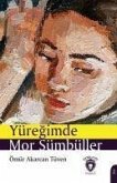 Yüregimde Mor Sümbüller