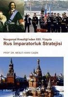 Rus Imparatorluk Stratejisi - Hakki Casin, Mesut